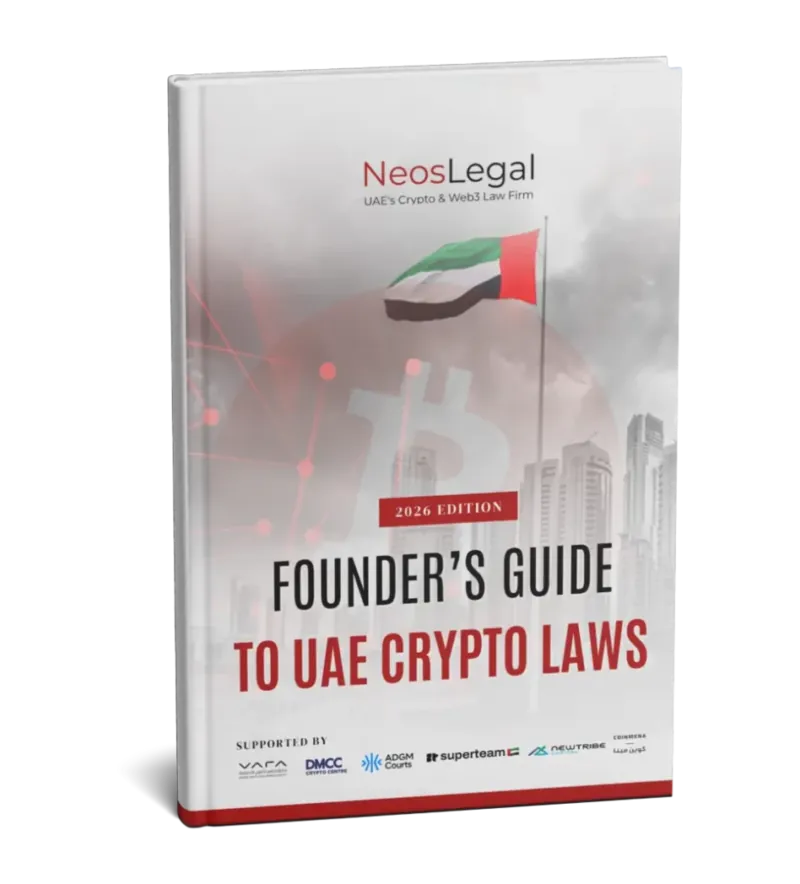 Founders Guide to UAE Crypto Laws by NeosLegal